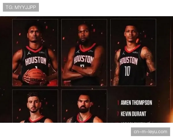 火箭试验死亡五大阵容，身高标准化趋势逐渐显现