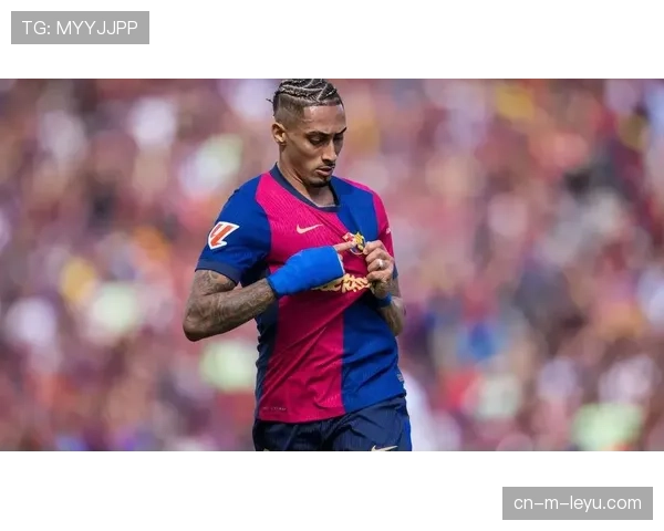 巴萨拉菲尼亚大腿伤愈回归 边路突破内切威胁重新显现